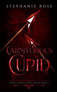 Carnivorous Cupid (ANGRY GREEK GODS)