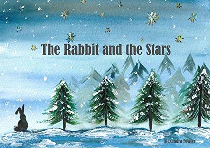 The Rabbit and the Stars