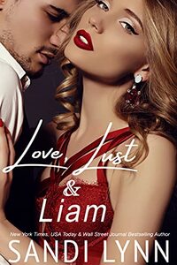 Love, Lust & Liam (Wyatt Brothers, Book 2)