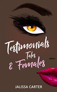 Testimonials Tales & Females