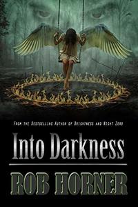 Into Darkness (The Richards Saga Book 2) - Published on Jan, 2020