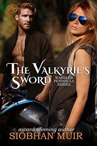 The Valkyrie's Sword (Warbler Peninsula Book 2) - Published on Jan, 2017