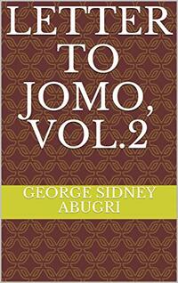 Letter to Jomo, vol.2