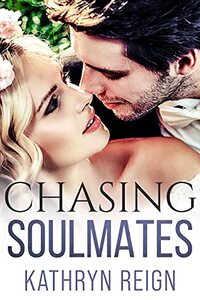 Chasing Soulmates