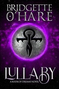 Lullaby (Book of Dreams 1)