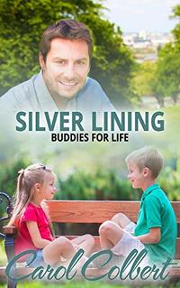 Silver Lining: Buddies For Life