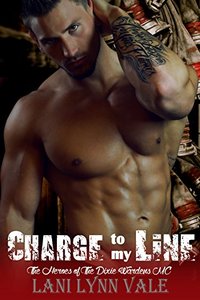 Charge To My Line (The Heroes of The Dixie Wardens MC Book 6)