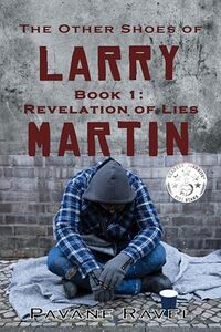 The Other Shoes of Larry Martin Book One: Revelation of Lies: (Larry Martin Novel Series)