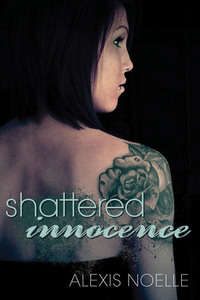 Shattered Innocence (Shattered, #1)