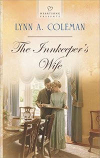 The Innkeeper's Wife (Heartsong Presents Book 1117)