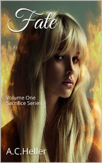 Fate (Sacrifice Book Book 1)