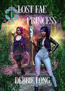 Lost Fae Princess (Queens Of The Fae Book 1) - Published on Aug, 2020