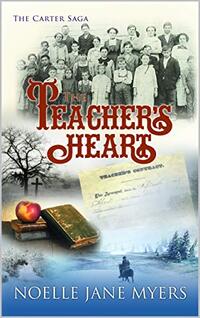 The Teacher's Heart (The Carter Saga Book 7) - Published on May, 2020