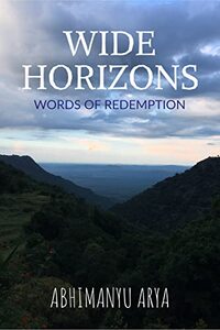 Wide Horizons : Words of Redemption