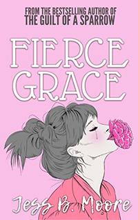 Fierce Grace