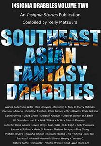 Southeast Asian Fantasy Drabbles (Insignia Drabbles Book 2)