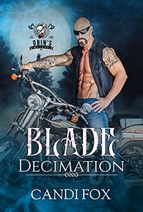 Blade: Decimation: Odin's Wolves MC Book 3
