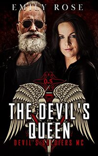 The Devil's Queen: The Devil's Soldiers MC Prequel (0.5) - Published on Oct, 2021