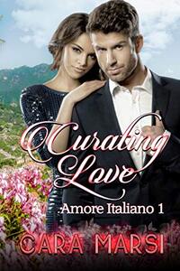 Curating Love: Amore Italiano Book 1