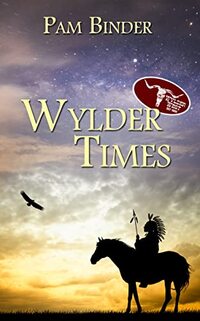 Wylder Times (The Wylder West)
