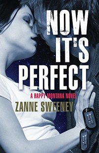 Now It's Perfect (Happy Montana Book 3)