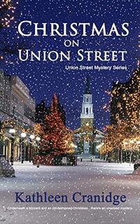 Christmas on Union Street (Union Street Mystery Series Book 1)
