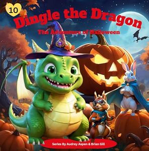 Dingle the Dragon: The Adventure of Halloween - Published on Aug, 2024