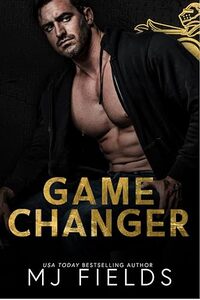 Game Changer: A friends to lovers, marriage of convenience, single father romance (The New York Knights Players Club Book 2)