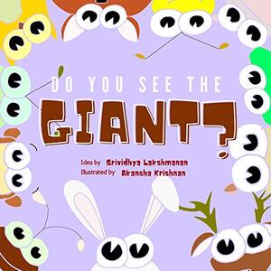 Do You See the Giant?: A Children's Picture Book