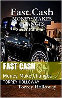 Fast Cash: Money Make Changes