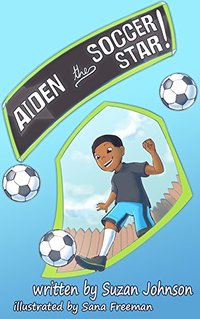 Aiden the Soccer Star!