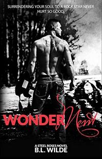 Wonderment (Steel Roses Book 2) - Published on Jun, 2020