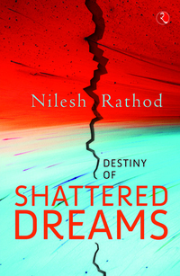 Destiny of Shattered Dreams