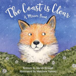 The Coast is Clear: A Calming Bedtime Story to Help Kids Wind Down and Relax