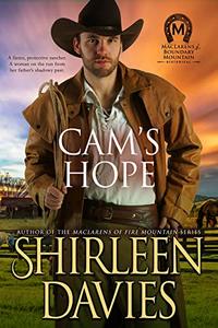 Cam's Hope (MacLarens of Boundary Mountain Historical Western Romance Book 10)