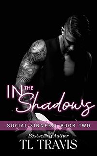 Social Sinners: In the Shadows (Social Sinners Series Book 2)