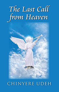The Last Call from Heaven