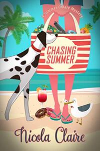Chasing Summer (A Summer O'Dare Mystery) (The Summer O'Dare Mysteries Book 1)
