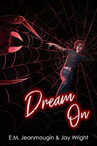 Dream On: The Hunter and the Spider #4 - Published on Sep, 2022