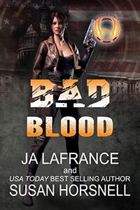 Bad Blood: Book 6: The Phoenix Force Series