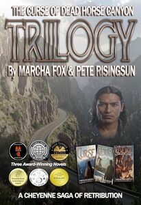 The Curse of Dead Horse Canyon Trilogy: A Cheyenne Saga of Retribution (Dead Horse Canyon Saga Book 4)