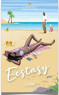 Ecstasy: A Twin Bliss Resort Romantic Comedy