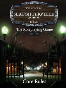Slaughterville The Role Playing Game Core Rules