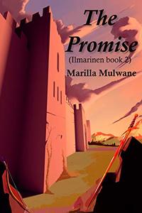 The Promise: Ilmarinen Book 2