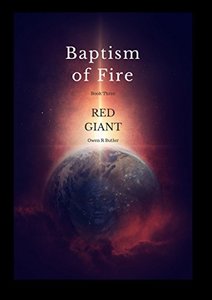 Red Giant: Baptism of Fire - Book Three