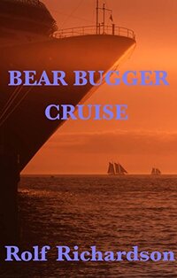 Bear Bugger Cruise