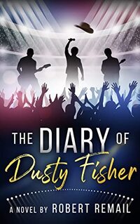 The Diary of Dusty Fisher