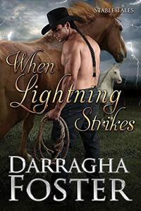 When Lightning Strikes (Stable Tales)