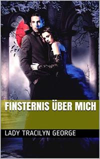 Finsternis Ãœber Mich (German Edition)