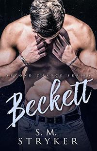 Beckett (Second Chance Series Book 1)